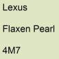 Preview: Lexus, Flaxen Pearl, 4M7.